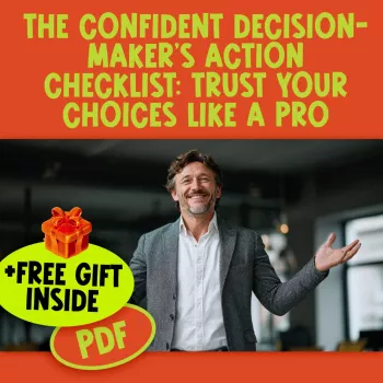 The 3 C’s of Decision-Making: Clarity, Consequences, Commitment